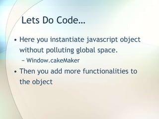 Apply SOLID Design principles to javascript code with immediate ...