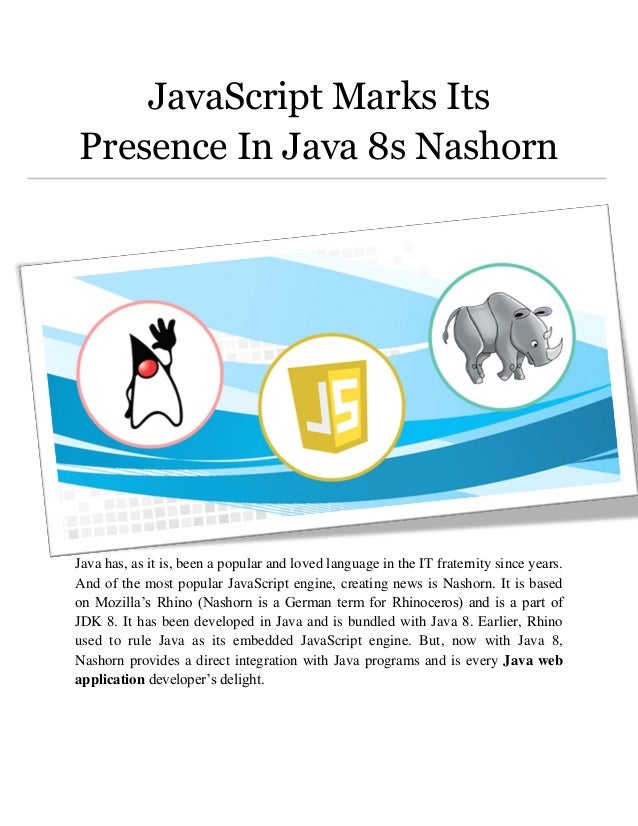 JavaScript Marks Its Presence In Java 8s Nashorn