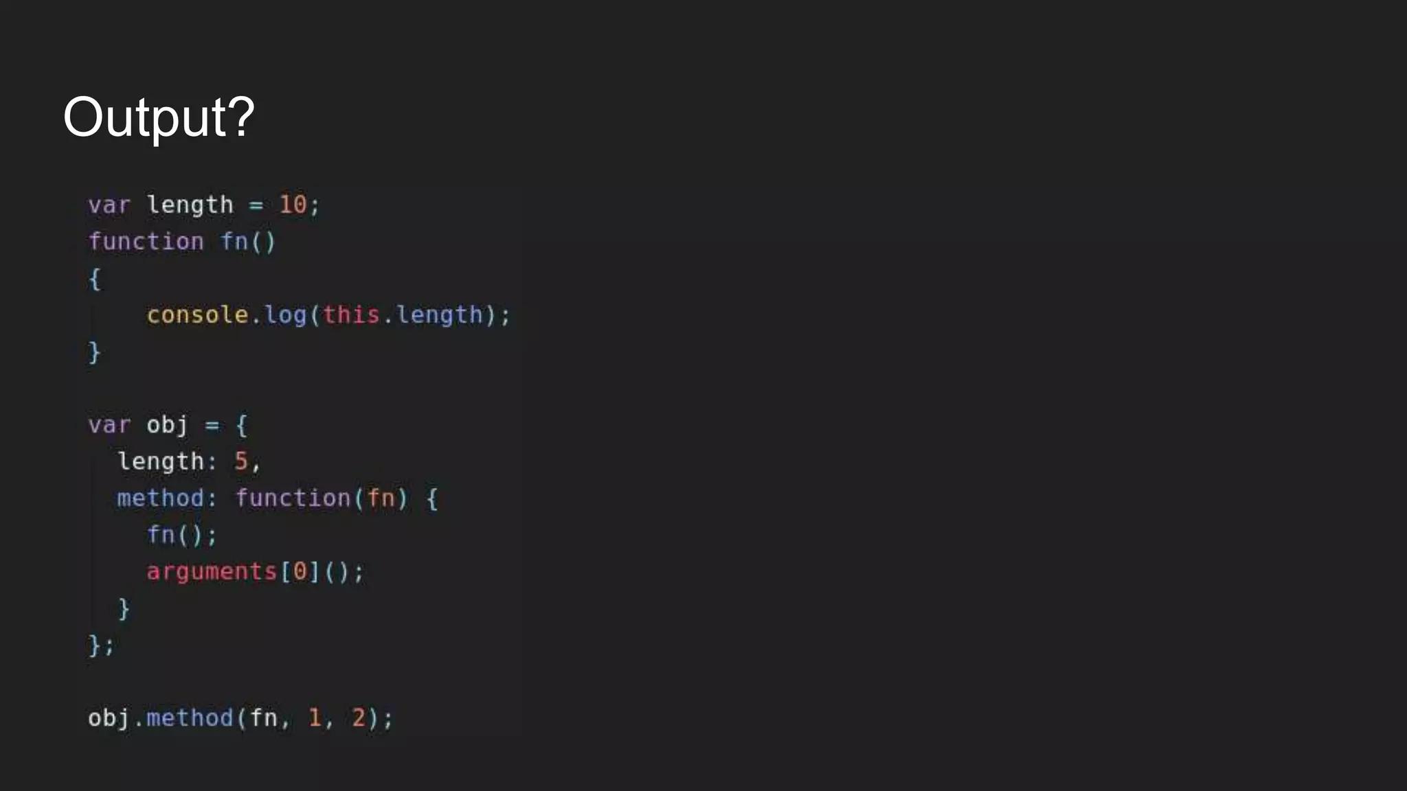Output?
 