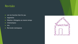 Sobre o curso
Javascript
Comparação
Parte 1:
Functions
Parte 2:
Conceitos
Parte 3:
POO
Parte 4:
 