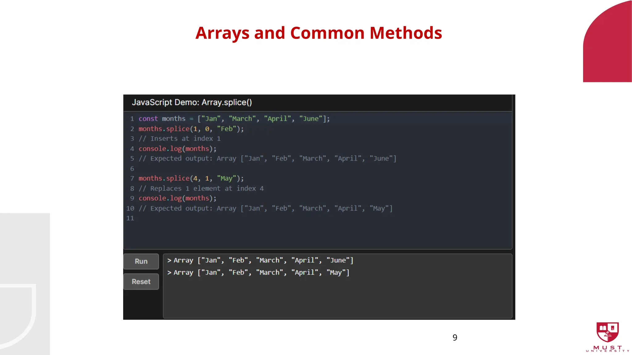 9
Arrays and Common Methods
 