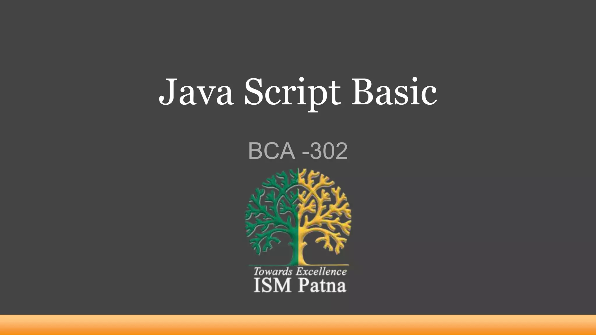 Java Script Basic BCA -302 