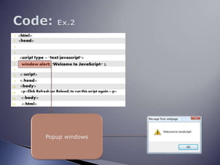Code: Ex.2Popup windows