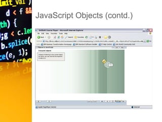 JavaScript Objects (contd.)
 