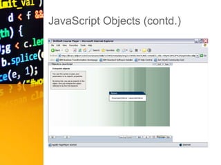 JavaScript Objects (contd.)
 