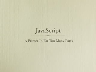 JavaScript Primer | PPT