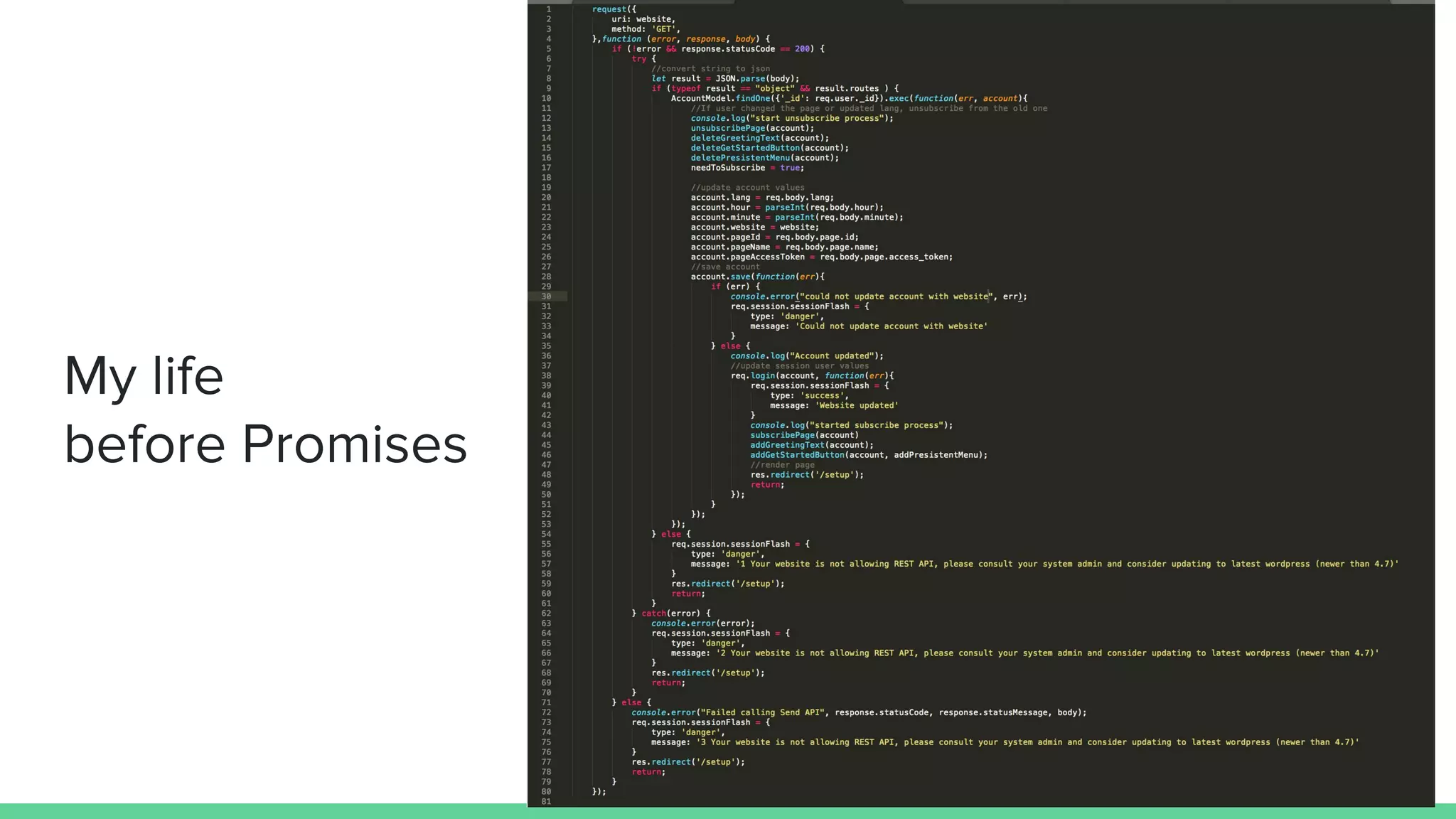 My life
before Promises
 