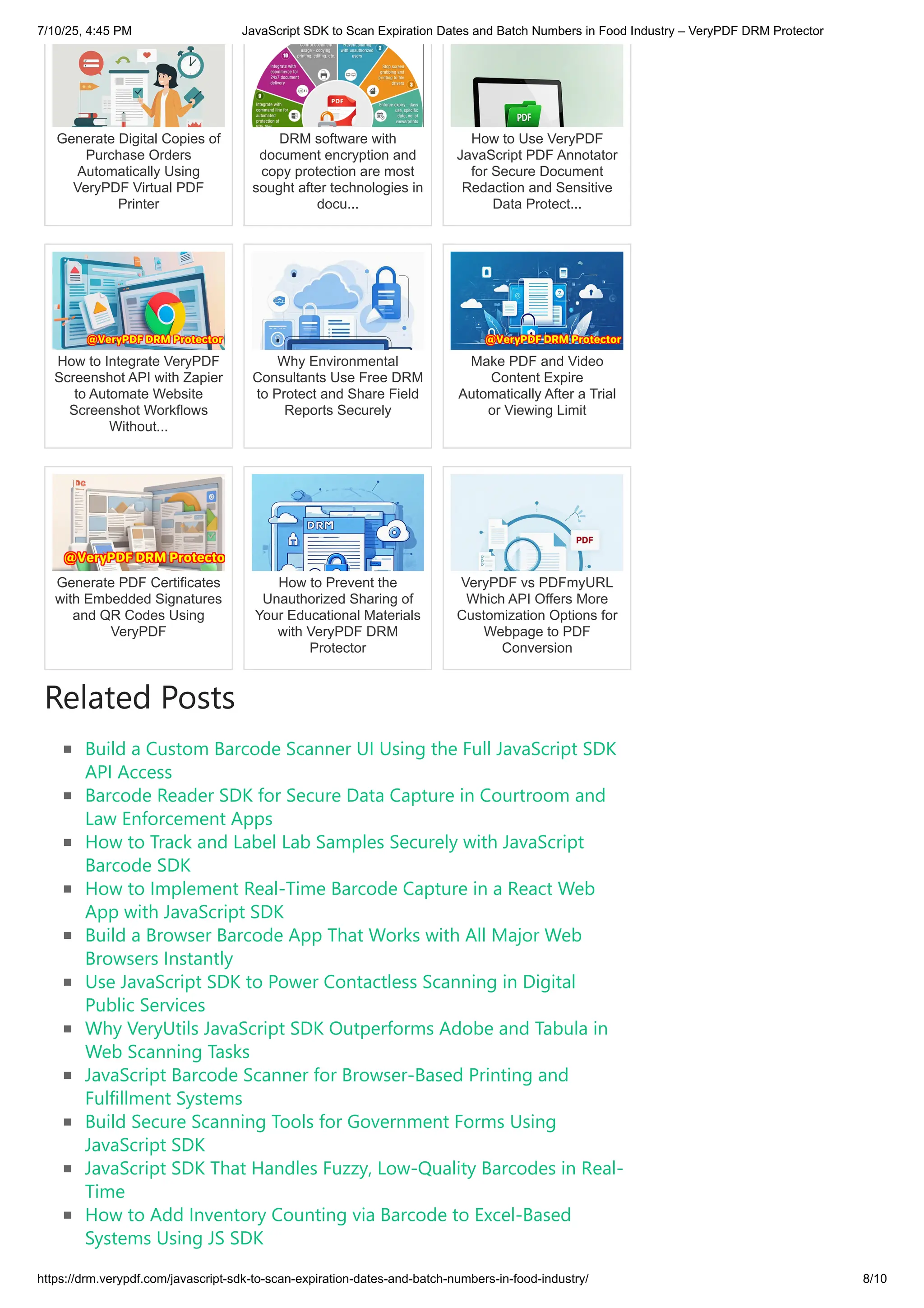 Generate Digital Copies of
Purchase Orders
Automatically Using
VeryPDF Virtual PDF
Printer
DRM software with
document encryption and
copy protection are most
sought after technologies in
docu...
How to Use VeryPDF
JavaScript PDF Annotator
for Secure Document
Redaction and Sensitive
Data Protect...
How to Integrate VeryPDF
Screenshot API with Zapier
to Automate Website
Screenshot Workflows
Without...
Why Environmental
Consultants Use Free DRM
to Protect and Share Field
Reports Securely
Make PDF and Video
Content Expire
Automatically After a Trial
or Viewing Limit
Generate PDF Certificates
with Embedded Signatures
and QR Codes Using
VeryPDF
How to Prevent the
Unauthorized Sharing of
Your Educational Materials
with VeryPDF DRM
Protector
VeryPDF vs PDFmyURL
Which API Offers More
Customization Options for
Webpage to PDF
Conversion
Related Posts
Build a Custom Barcode Scanner UI Using the Full JavaScript SDK
API Access
Barcode Reader SDK for Secure Data Capture in Courtroom and
Law Enforcement Apps
How to Track and Label Lab Samples Securely with JavaScript
Barcode SDK
How to Implement Real-Time Barcode Capture in a React Web
App with JavaScript SDK
Build a Browser Barcode App That Works with All Major Web
Browsers Instantly
Use JavaScript SDK to Power Contactless Scanning in Digital
Public Services
Why VeryUtils JavaScript SDK Outperforms Adobe and Tabula in
Web Scanning Tasks
JavaScript Barcode Scanner for Browser-Based Printing and
Fulfillment Systems
Build Secure Scanning Tools for Government Forms Using
JavaScript SDK
JavaScript SDK That Handles Fuzzy, Low-Quality Barcodes in Real-
Time
How to Add Inventory Counting via Barcode to Excel-Based
Systems Using JS SDK
7/10/25, 4:45 PM JavaScript SDK to Scan Expiration Dates and Batch Numbers in Food Industry – VeryPDF DRM Protector
https://drm.verypdf.com/javascript-sdk-to-scan-expiration-dates-and-batch-numbers-in-food-industry/ 8/10
 