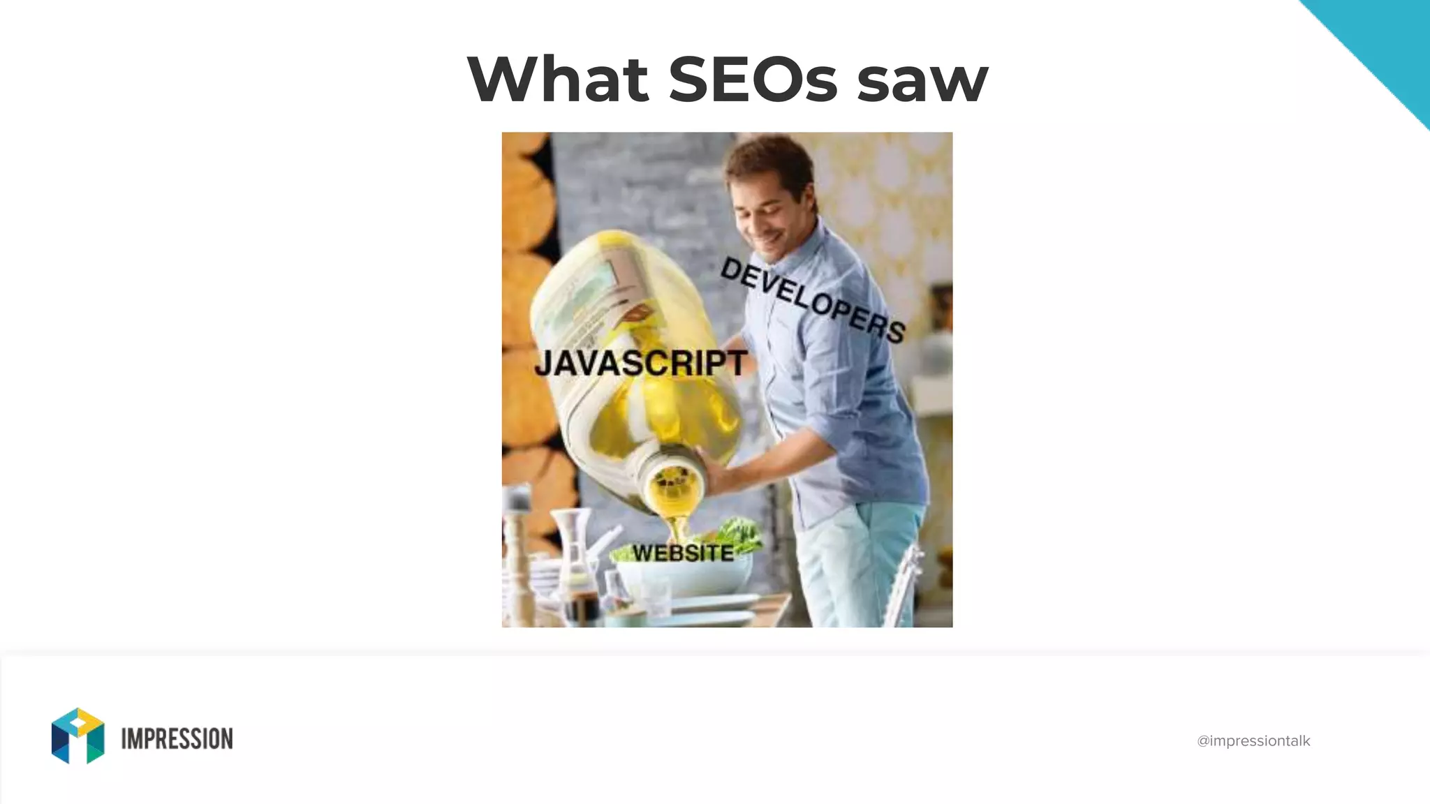@impressiontalk
What SEOs saw
@impressiontalk
 