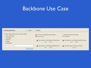 Backbone Use Case
 