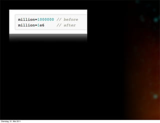 Dienstag, 31. Mai 2011
 