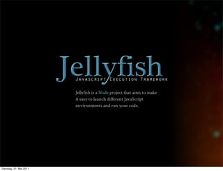 Dienstag, 31. Mai 2011
 