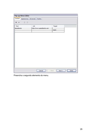 Preencha o segundo elemento do menu.




                                       26
 
