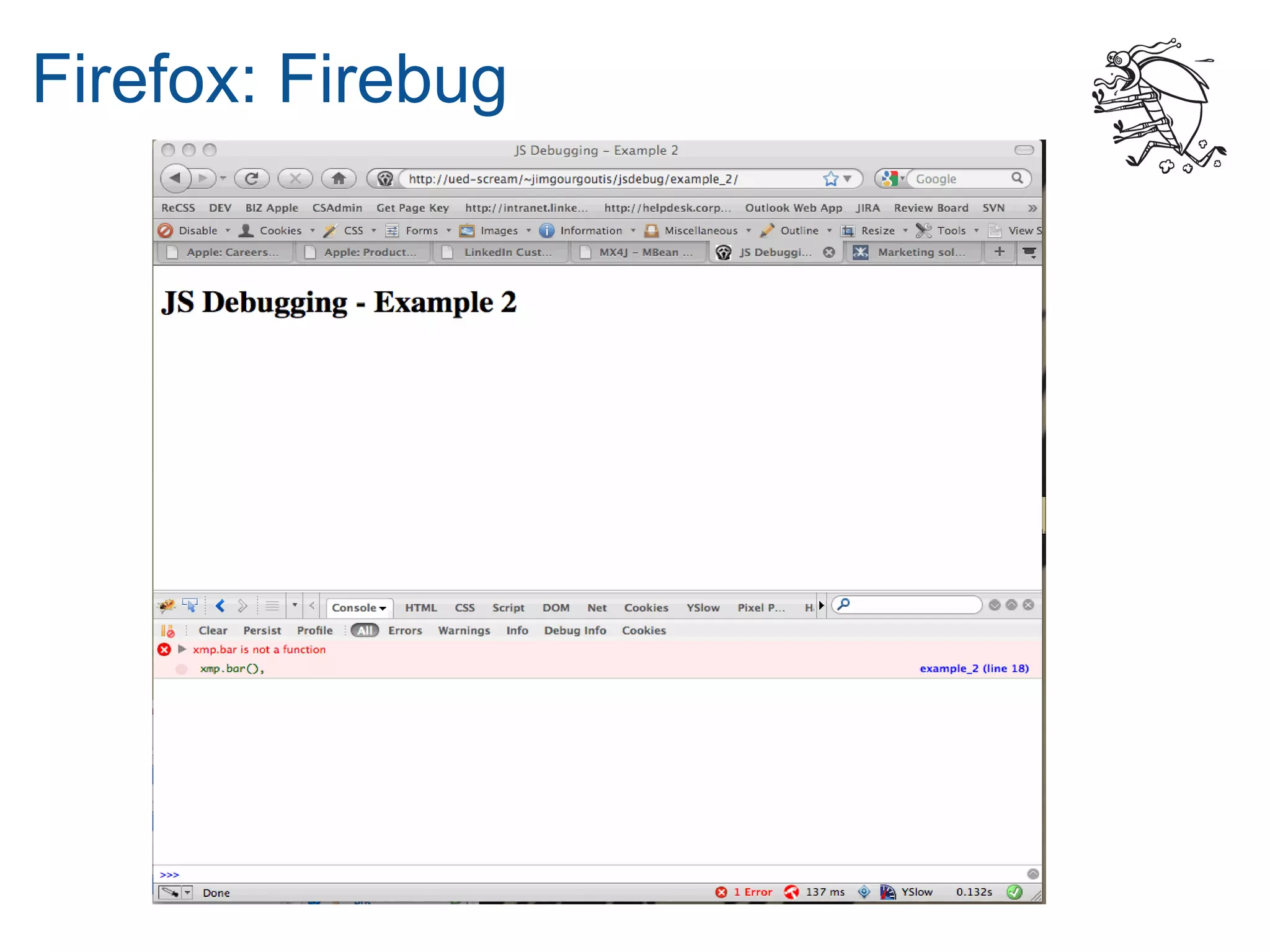 Firefox: Firebug
 