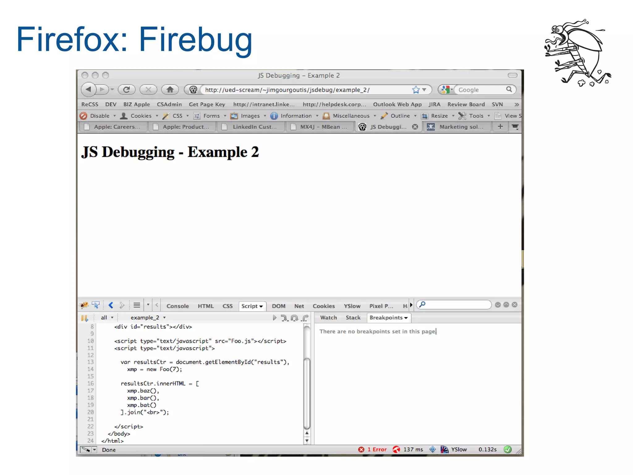 Firefox: Firebug
 