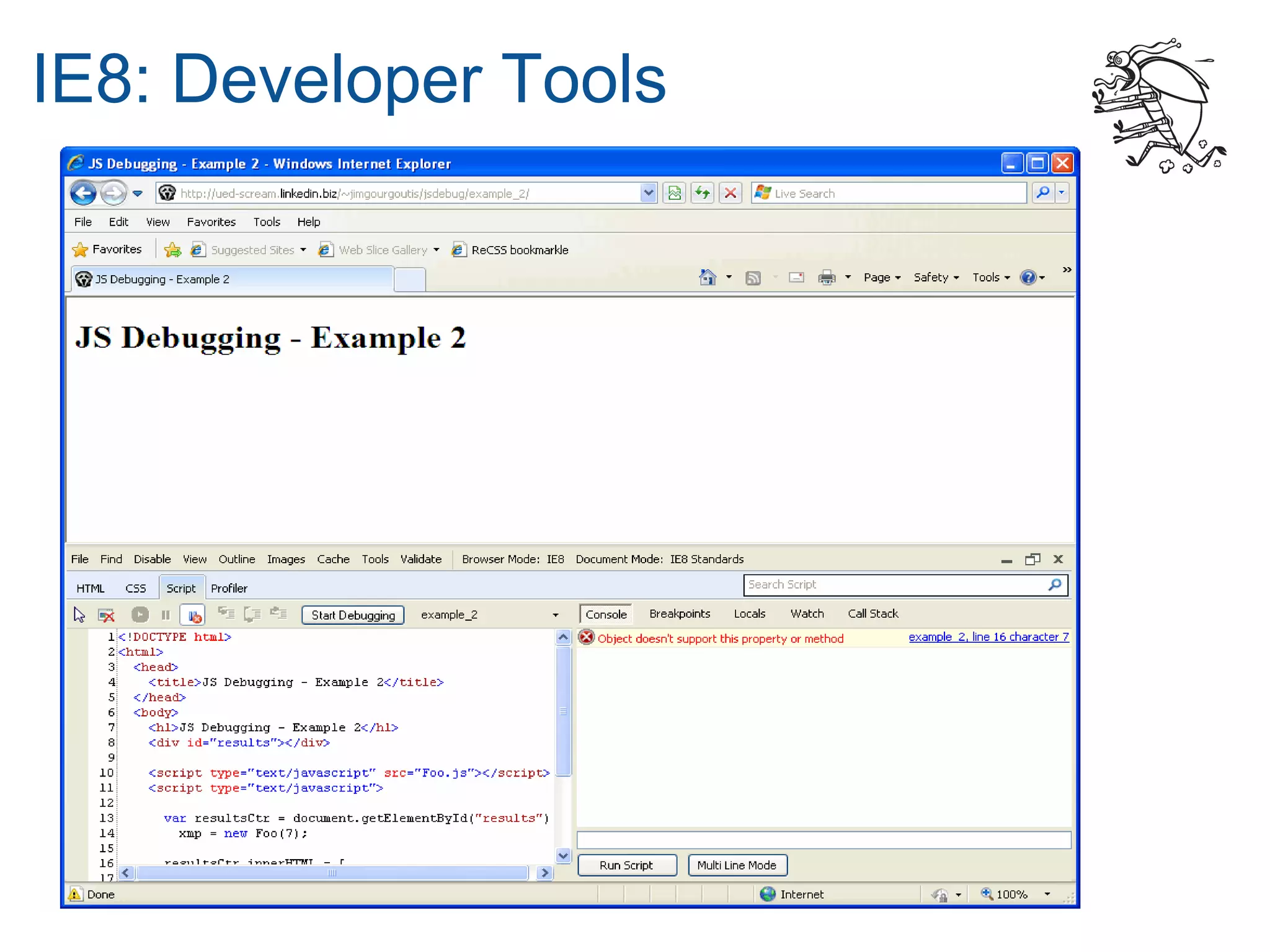 IE8: Developer Tools
 