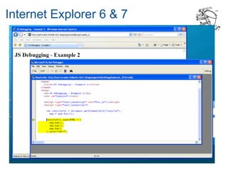 Internet Explorer 6 & 7
 