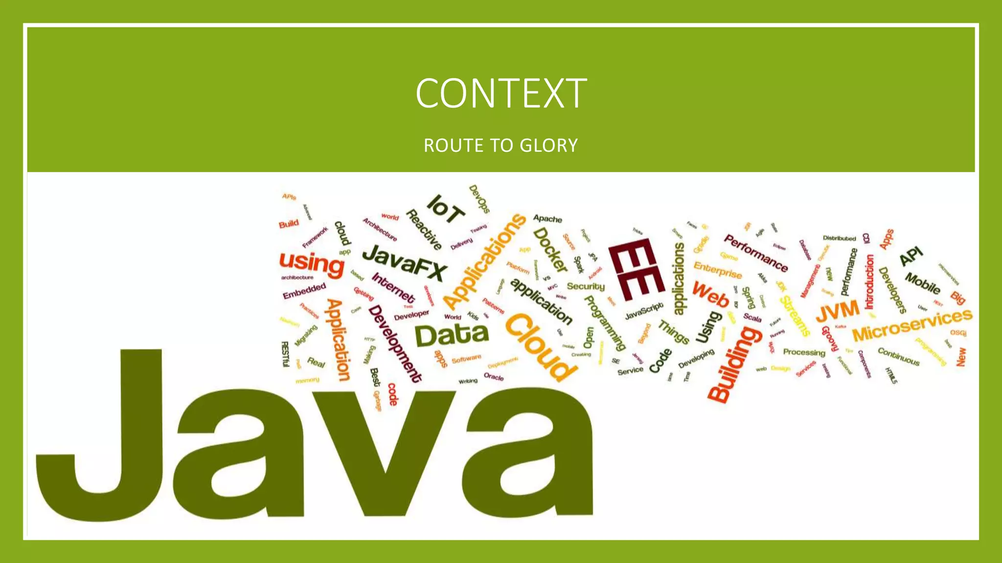 CONTEXT
ROUTE TO GLORY
 