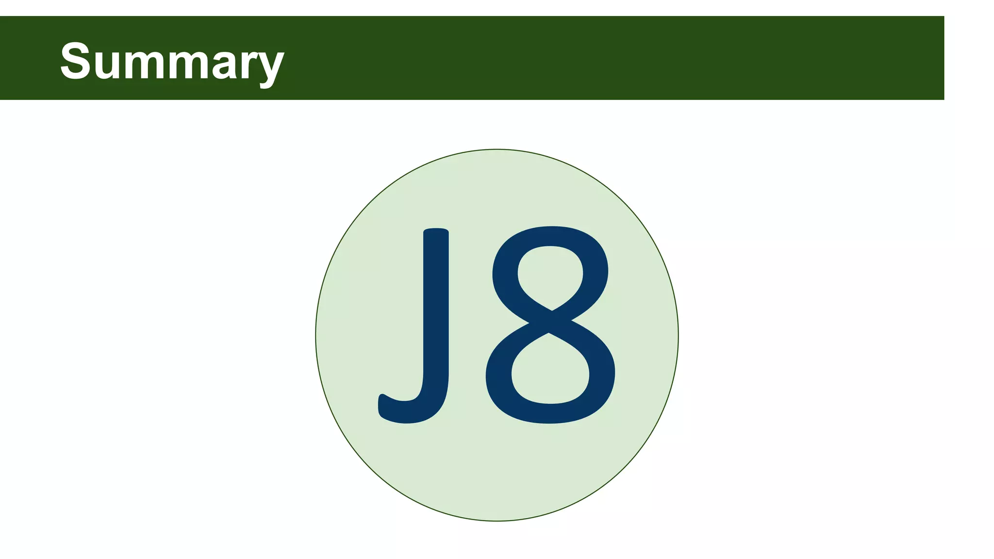 Summary
J8
 