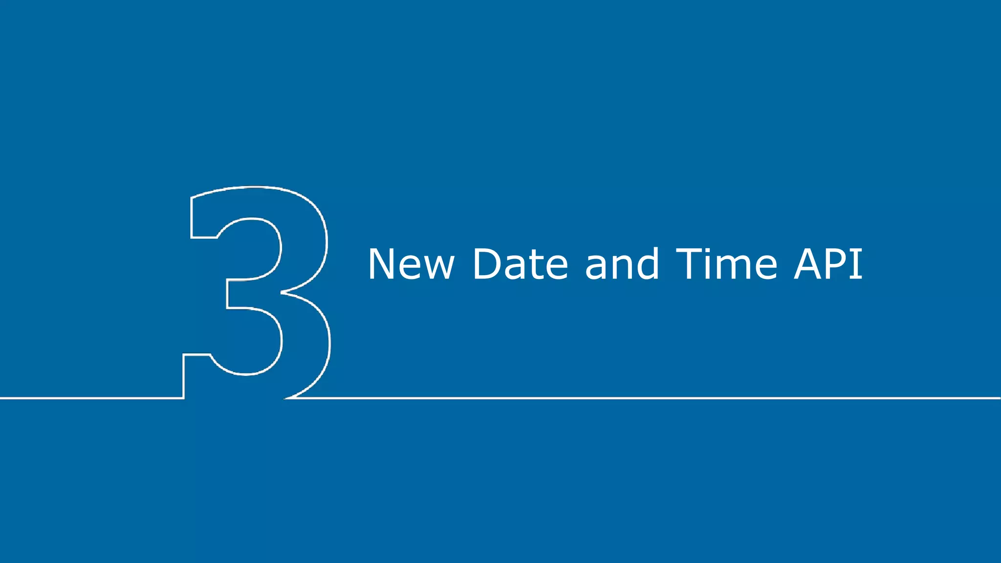 New Date and Time API
 