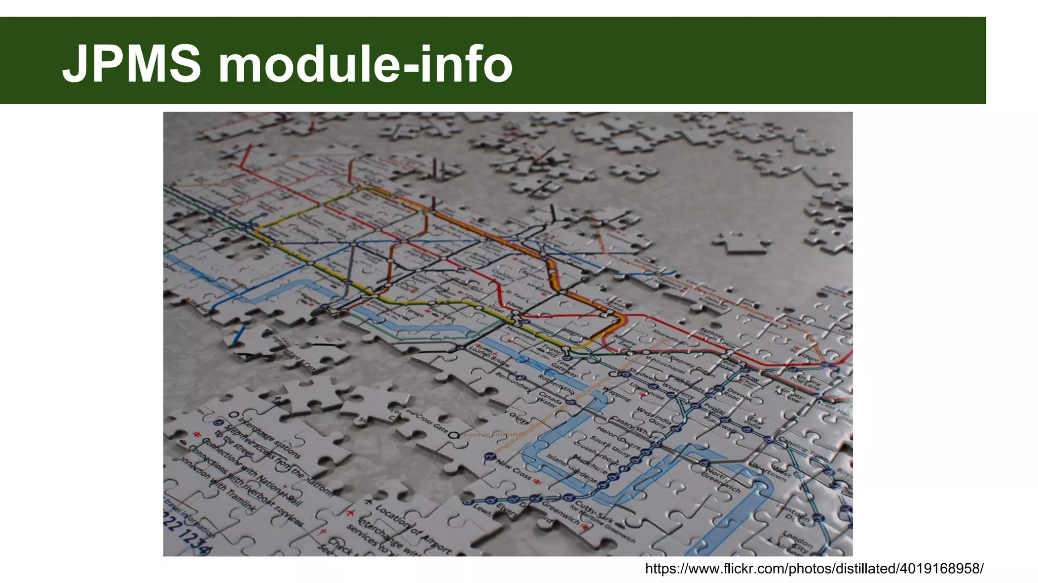 JPMS module-info https://www.flickr.com/photos/distillated/4019168958/ 