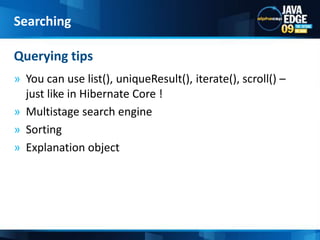 String stringToSearch = &quot;r??gs&quot;;Term term = new Term(“title&quot;,stringToSearch);WildCardQuery query = newWildCardQuery (term);...List&lt;Book&gt; results = hibQuery.list(); WildCardQuery ExampleSearching