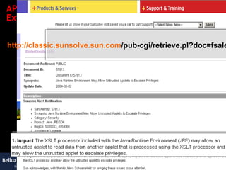 AP5: Non-Final Static Variables, Risk & Extend http:// classic.sunsolve.sun.com /pub-cgi/retrieve.pl?doc=fsalert%2F57613   