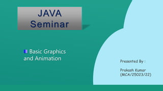Basic Graphics in Java | PPTX