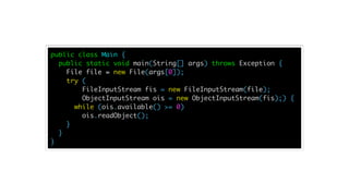 public class Main {
public static void main(String[] args) throws Exception {
File file = new File(args[0]);
try (
FileInp...