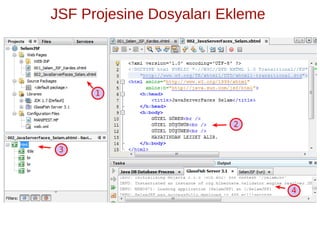 JSF Projesine Dosyaları Ekleme
 