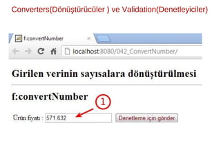 ̈ ̈ ̧ ̈ ̈ ̈
Converters(Donusturuculer ) ve Validation(Denetleyiciler)
 