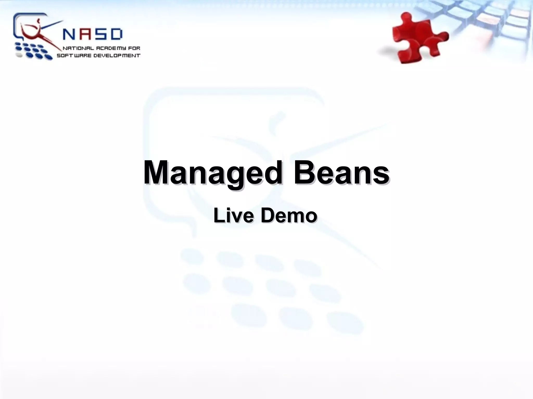 Live Demo Managed Beans 