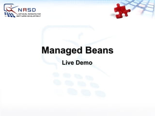 Live Demo Managed Beans 