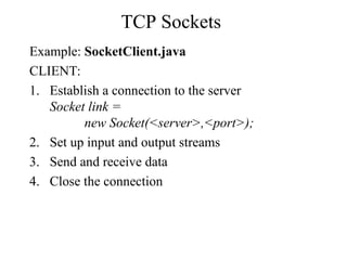 Java Server Sockets programming and its use.ppt