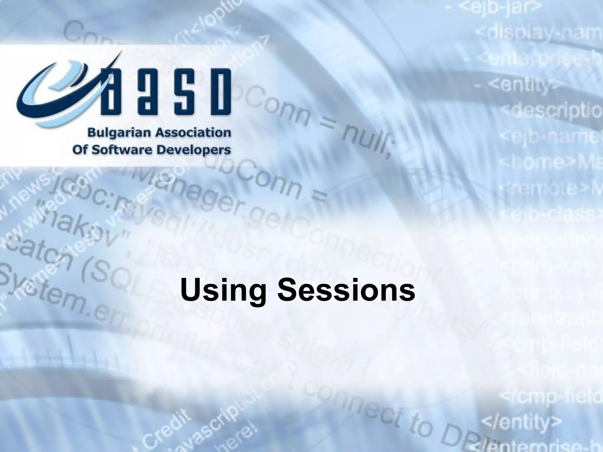 Using Sessions
 