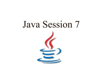Javasession7 | PPT