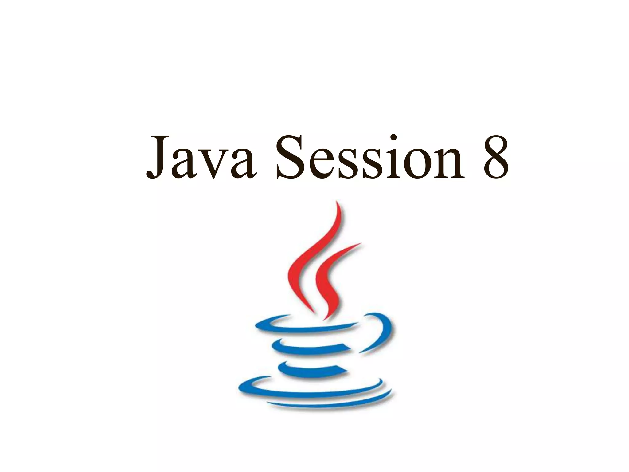 Javasession8 | PPT