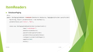 Java spring batch | PPTX | Databases | Computer Software and Applications