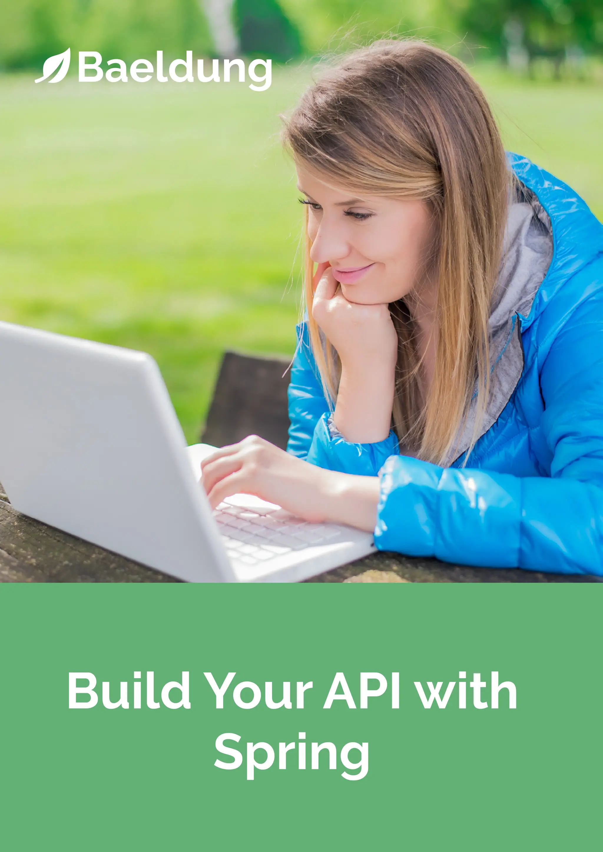 Build Your API with
Spring
 