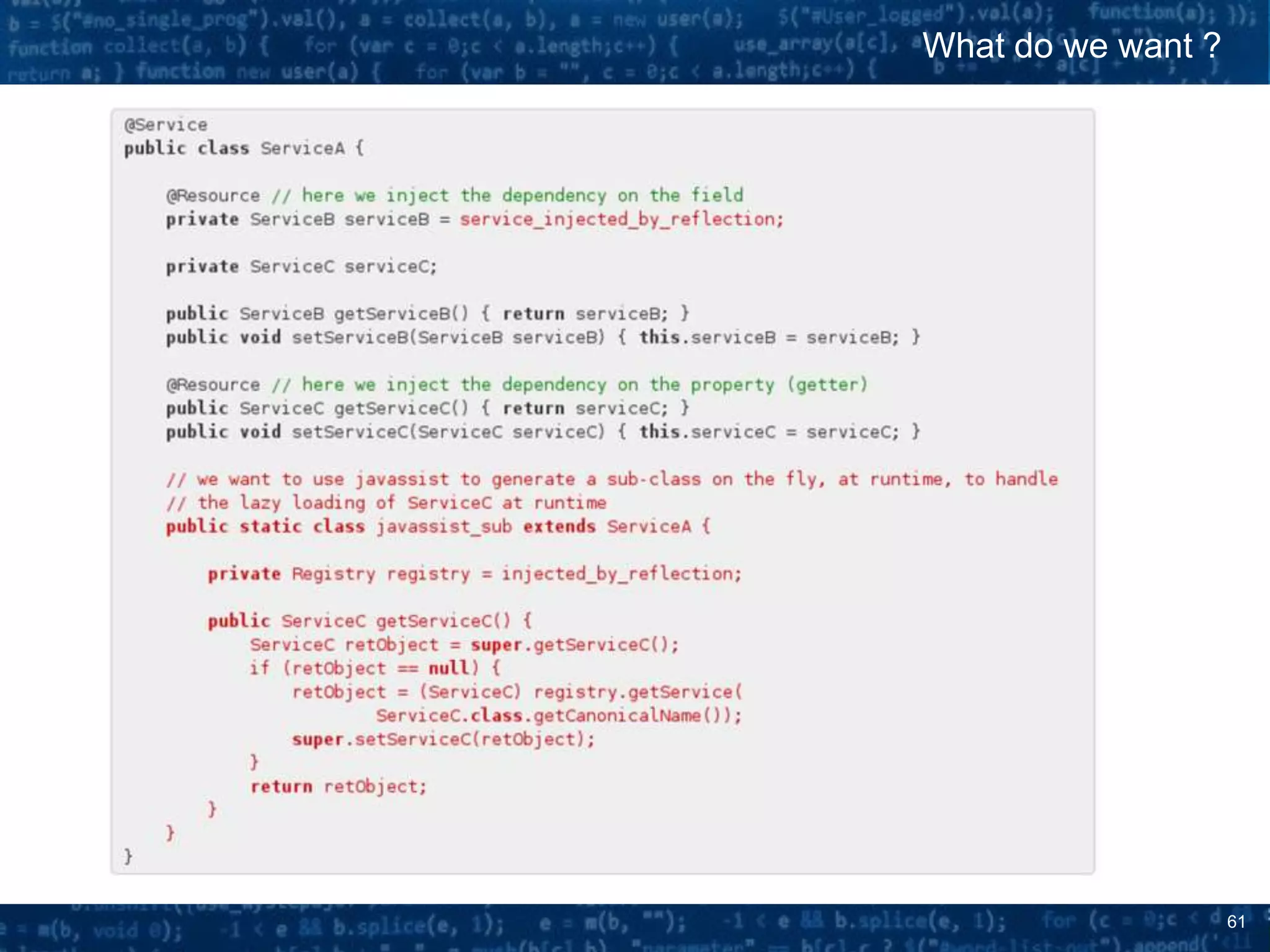 61
What do we want ?
 