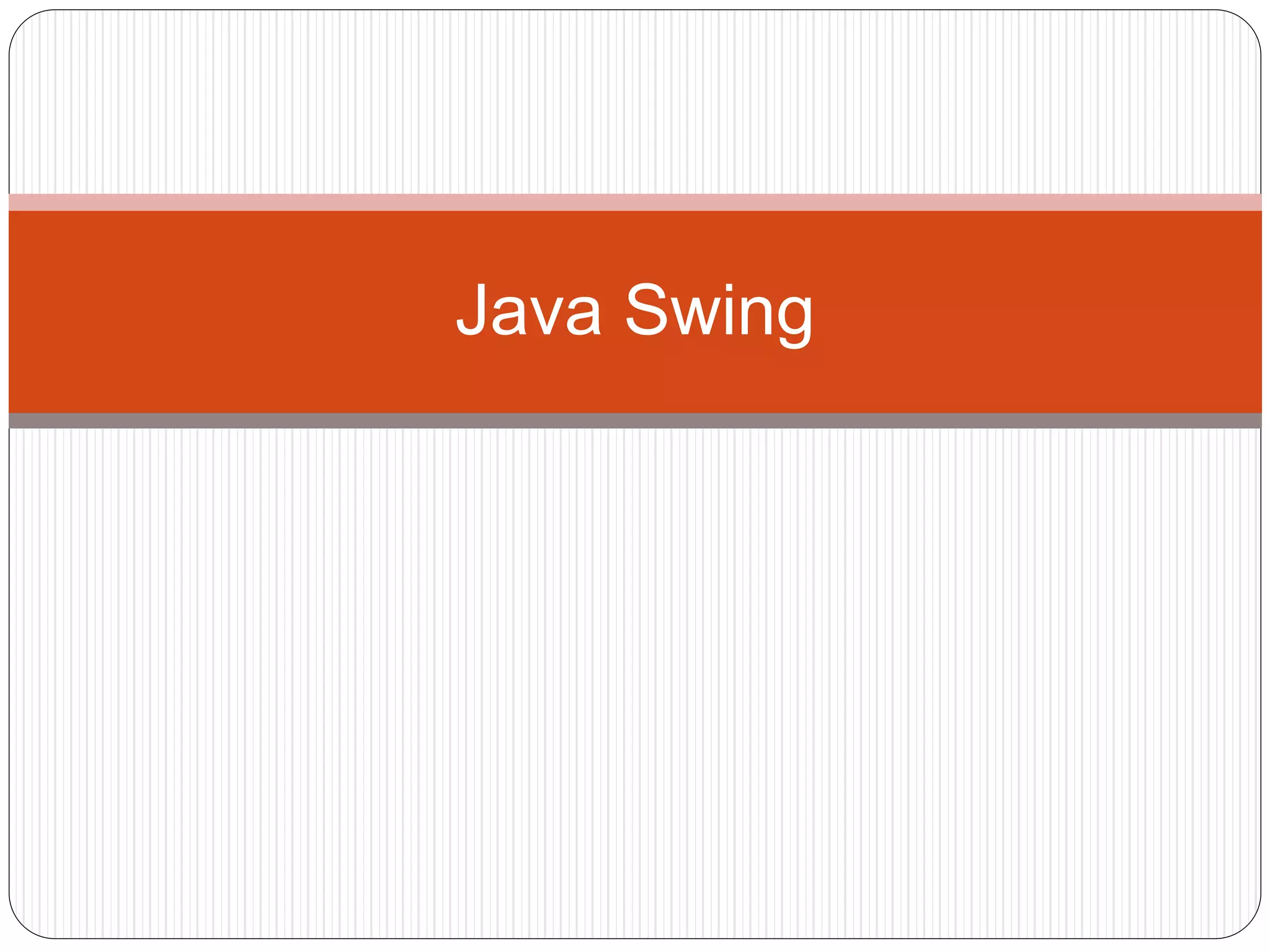 Java swing | PPT