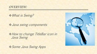 Java swing | PPTX