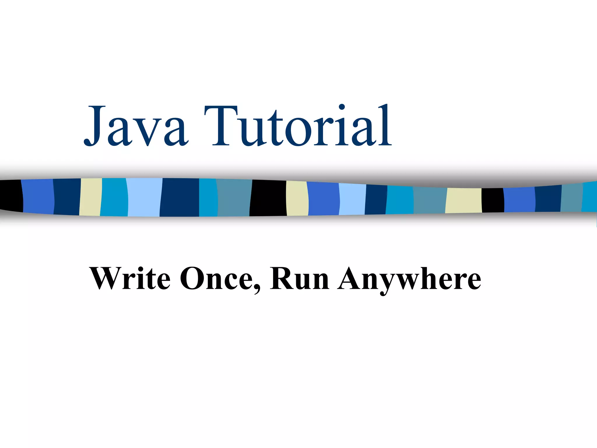 Java Tutorial | PPT