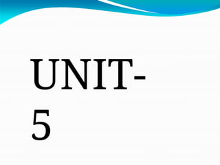 UNIT-
5
 