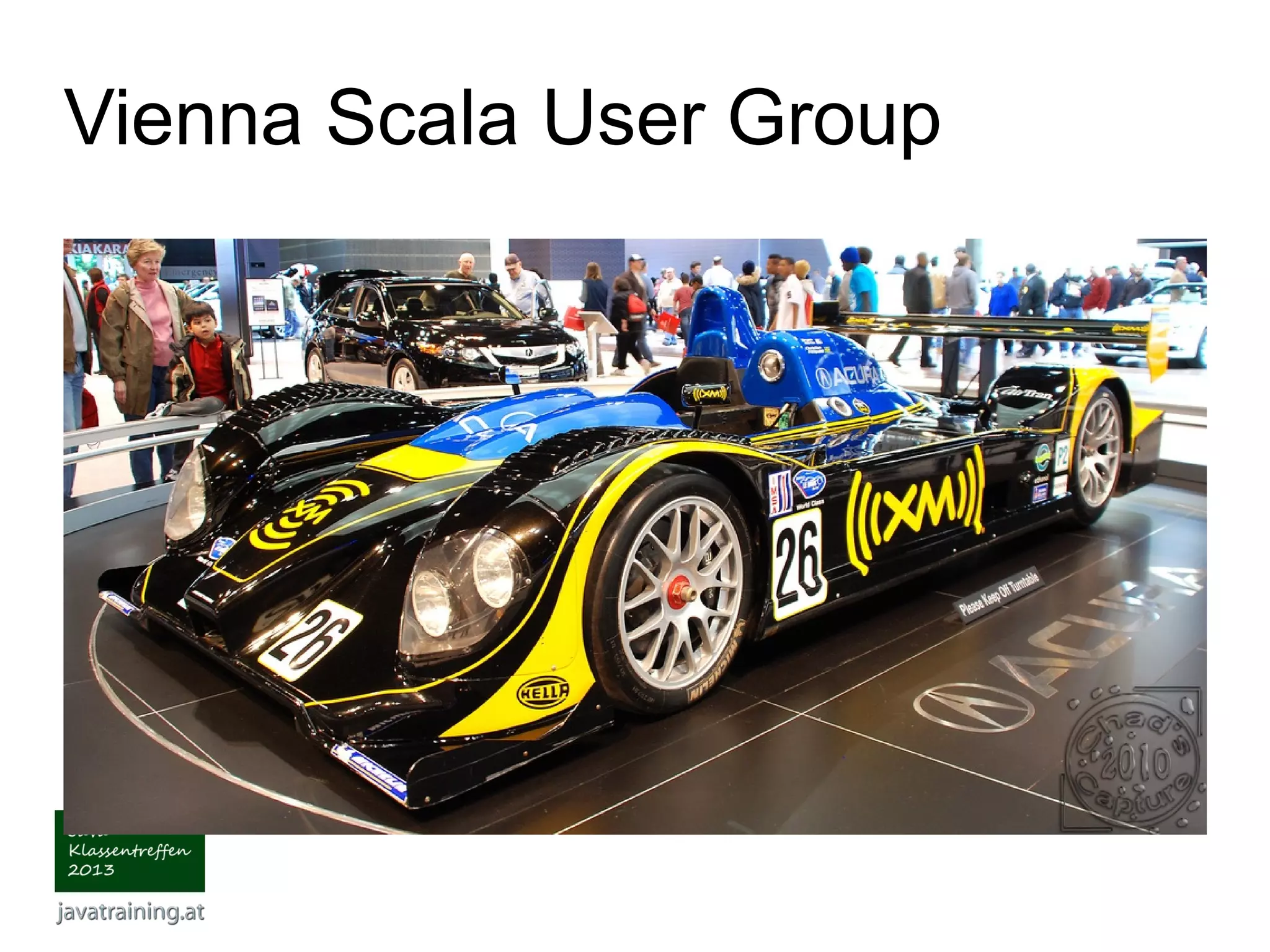 Vienna Scala User Group 