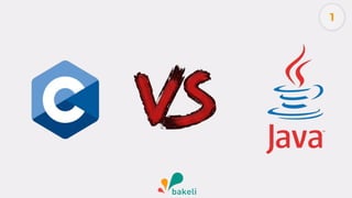 Java VS Langage C
