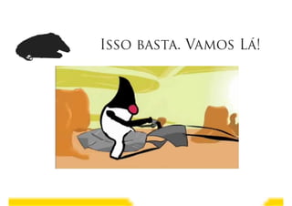 Java Wars: Então você quer ser um Desenvolvedor?