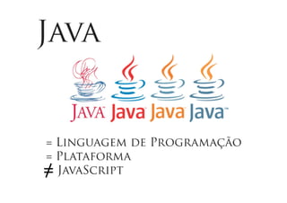 Java Wars: Então você quer ser um Desenvolvedor?