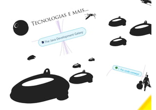 Java Wars: Então você quer ser um Desenvolvedor?