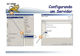 Configurando
 um Servidor
 
